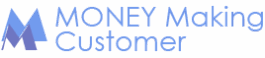 Money Making Customer